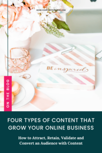 Four Types of Content that Grow Your Online Business