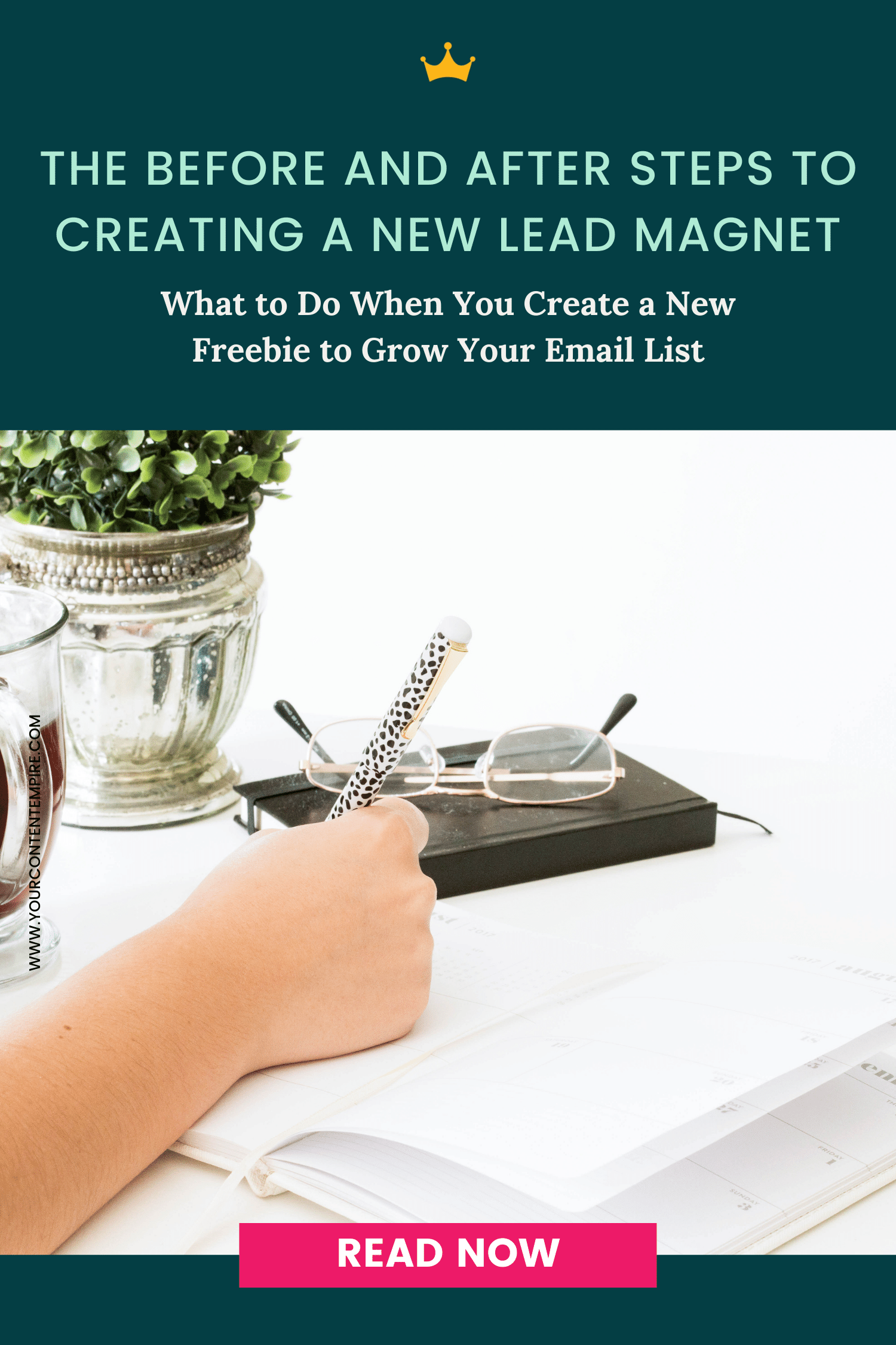 The Before and After Steps to Creating a New Lead Magnet
