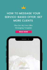 How to Message Your Service-Based Offer: Get More Clients