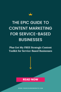 The Epic Guide to Content Marketing for Service-Based Businesses