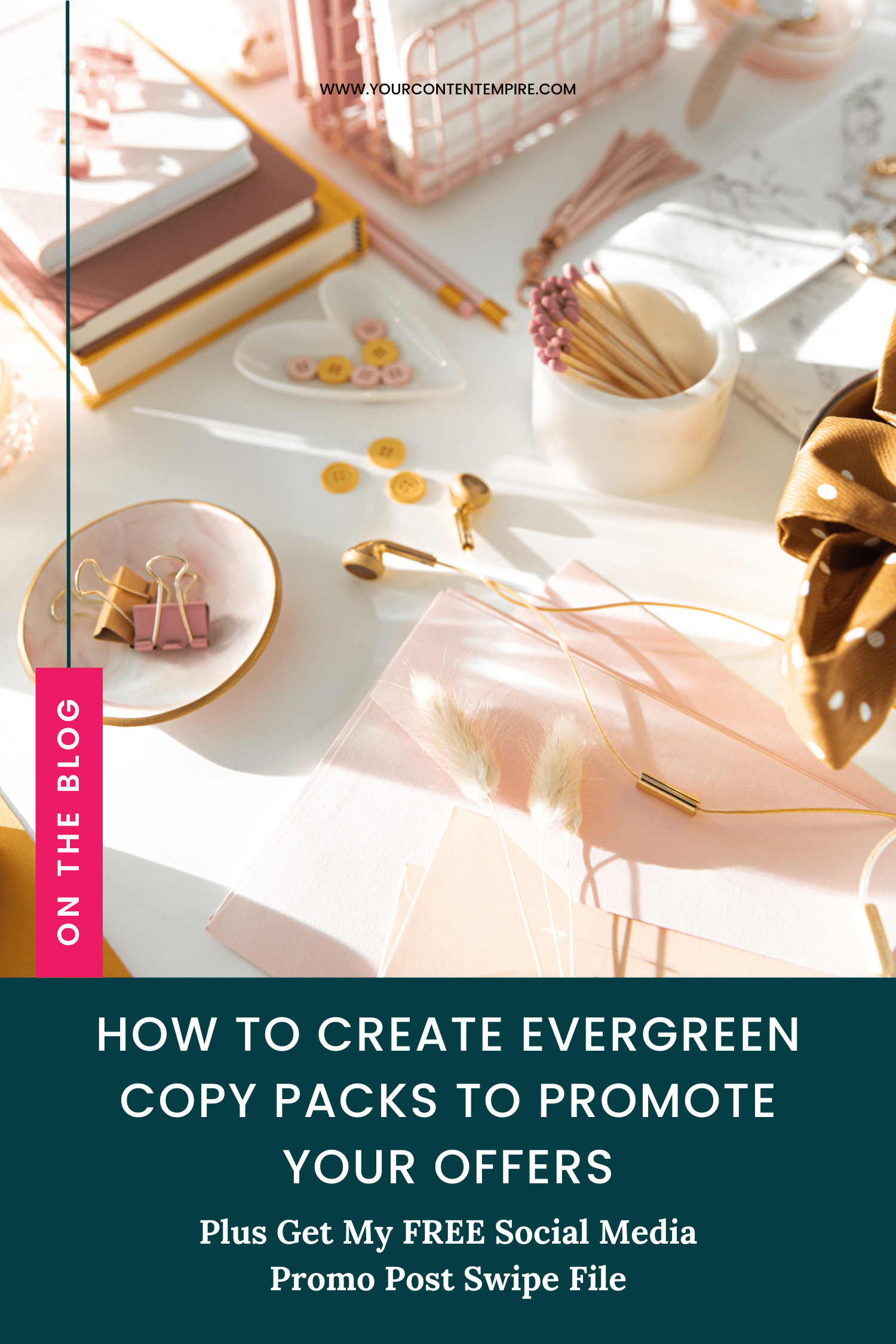 How to Create Evergreen Copy Packs to Promote Your Offers