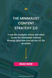 The Minimalist Content Strategy 2.0 by Your Content Empire