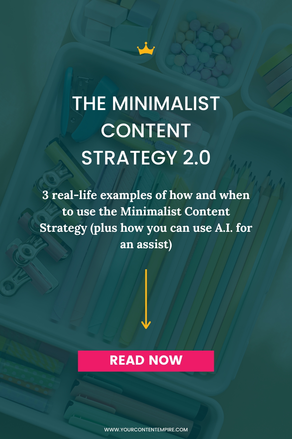 The Minimalist Content Strategy 2.0