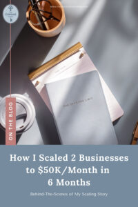 Your Content Empire - Behind-The-Scenes_ How I’ve Scaled 2 Businesses to $50K_Month in 6 Months