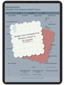 Lifestyle First Business Model Template by Your Content Empire