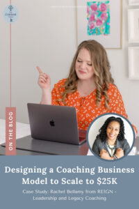 Designing a Coaching Business Model to Scale to $25K by Your Content Empire